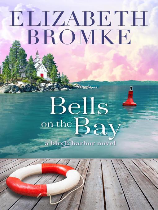 Title details for Bells on the Bay by Elizabeth Bromke - Available
